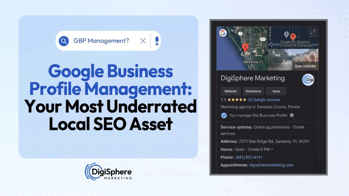 Google Business Profile Management: Why It Is Your Most Underrated Local SEO Asset