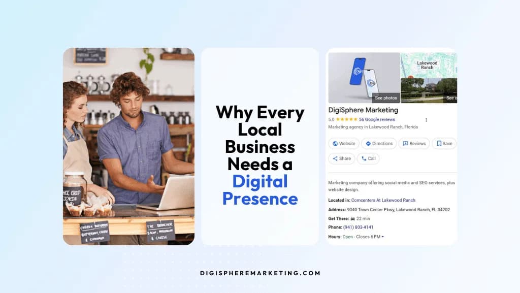 Why Every Local Business Needs a Digital Presence, Even If You Rely on Word of Mouth