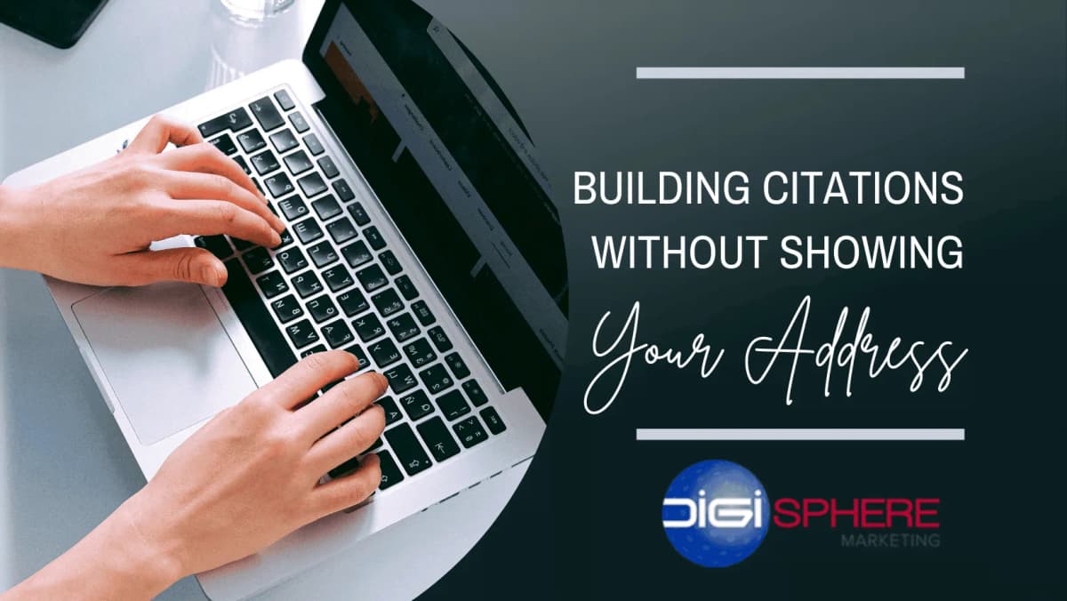 Building Citations Without Showing Your Address