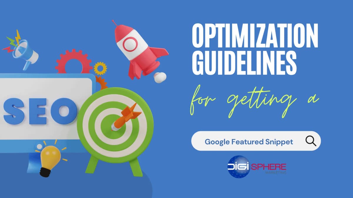 Optimization Guidelines for Getting a Google Featured Snippet