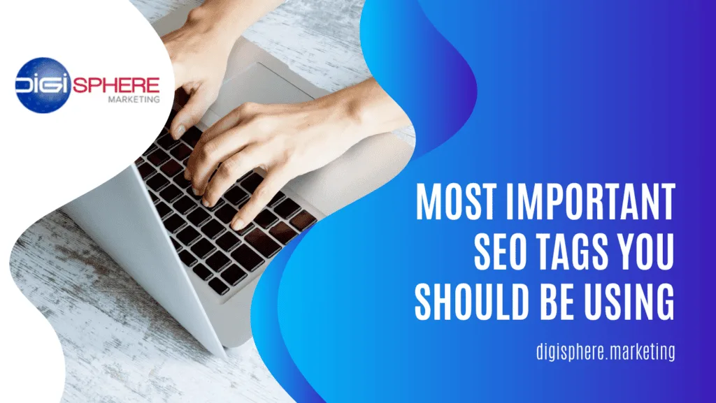 Most Important SEO Tags for Achieving Ranking Success