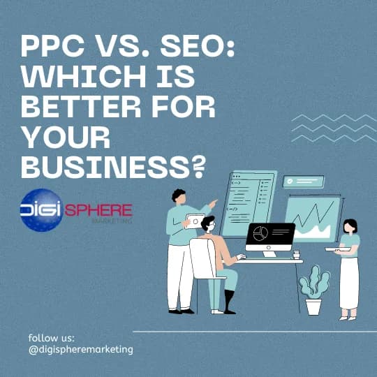 PPC vs. SEO: Which is Better for Your Business?