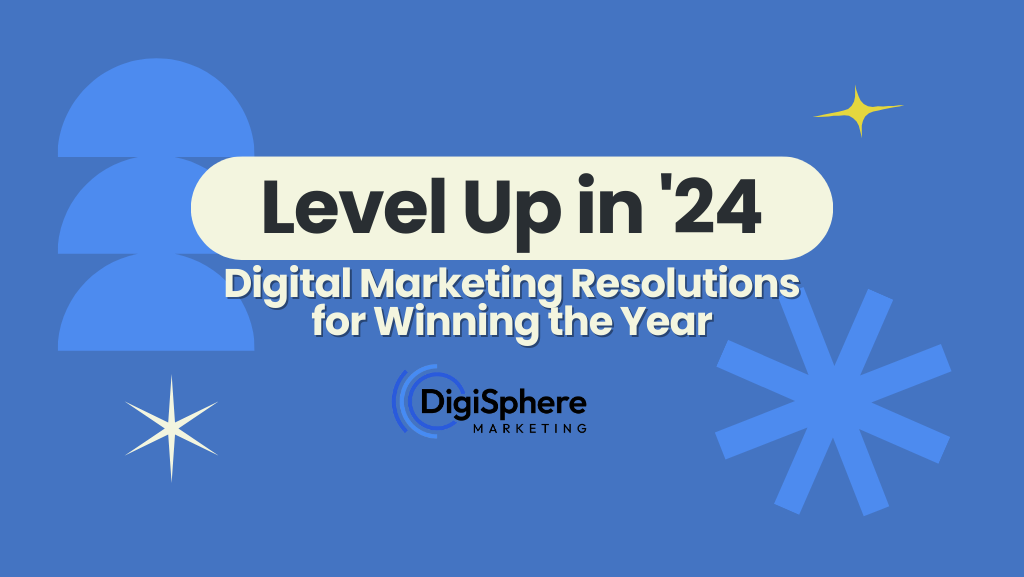 Digital Marketing Resolutions for Winning the Year
