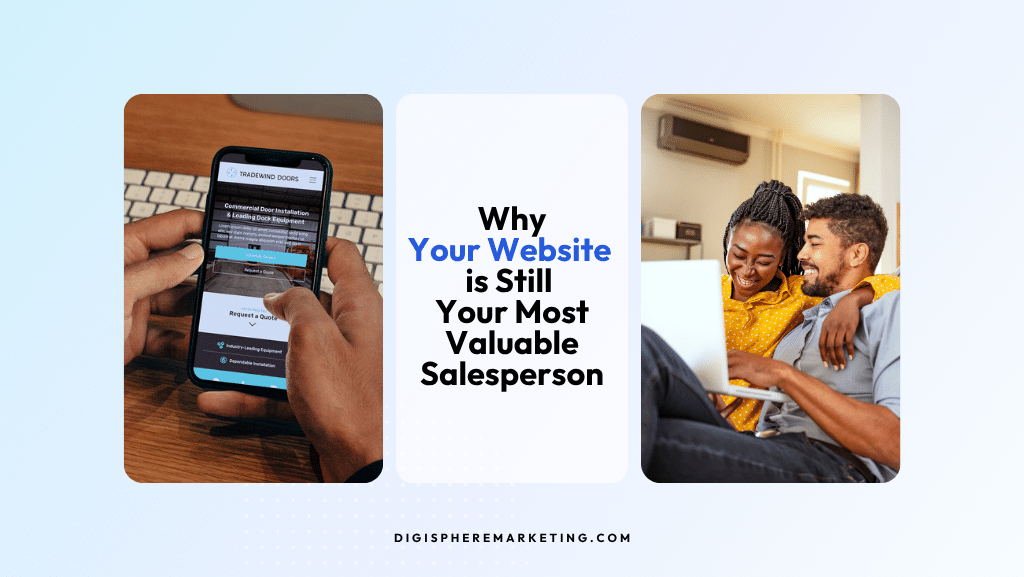 Why Your Website Is Still Your Most Valuable Salesperson