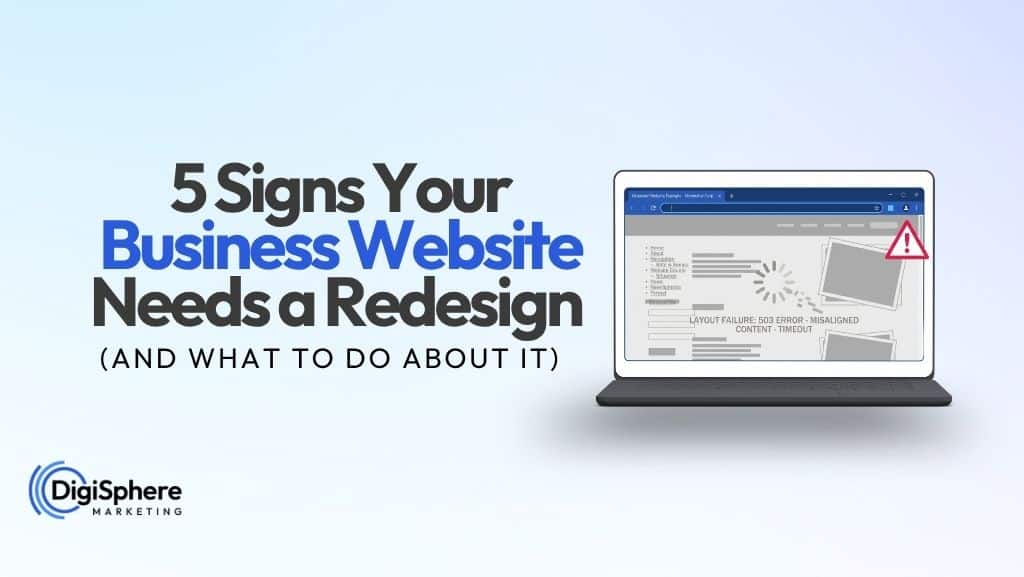 A broken website with layout errors and a warning icon on a laptop screen — 5 signs your business website needs a redesign, by DigiSphere Marketing